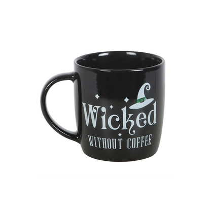Wicked Without Coffee Mug