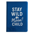 Dark Blue Velvet Notebook - Stay Wild Moon Child